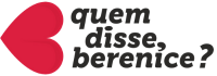 Quem Disse Berenice