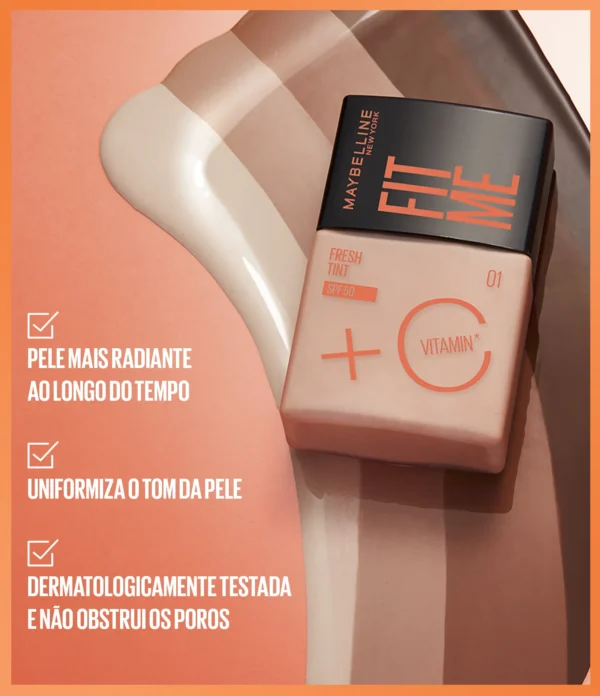 Base Liquida Maybelline NY Fit Me Fresh Tint com Vitamina C e FPS50