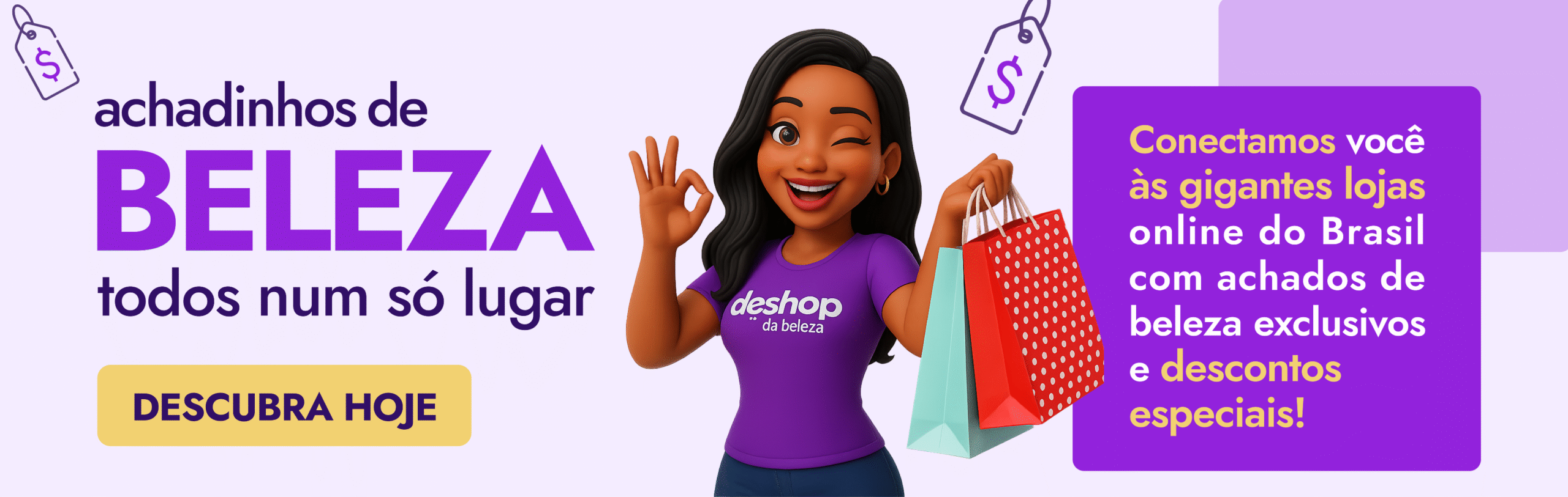 Deshop Da Beleza - Achadinhos Exclusivos de Beleza