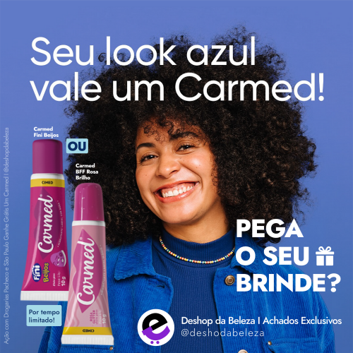 Brindes Grátis Carmed em ação com as drogarias - Pacheco e Drogaria São Paulo